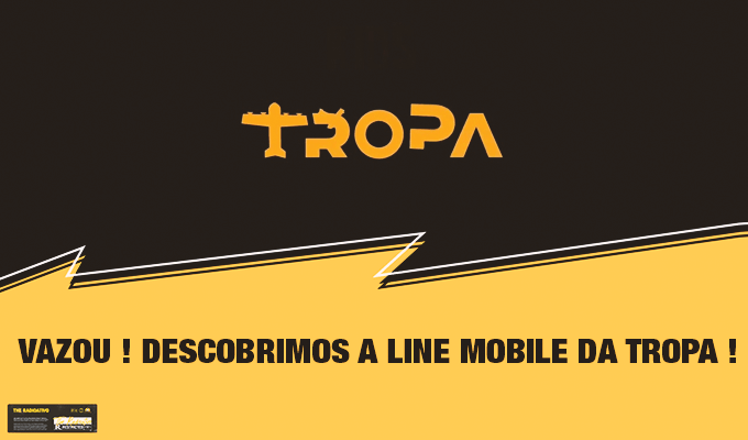tropa-line-revelada