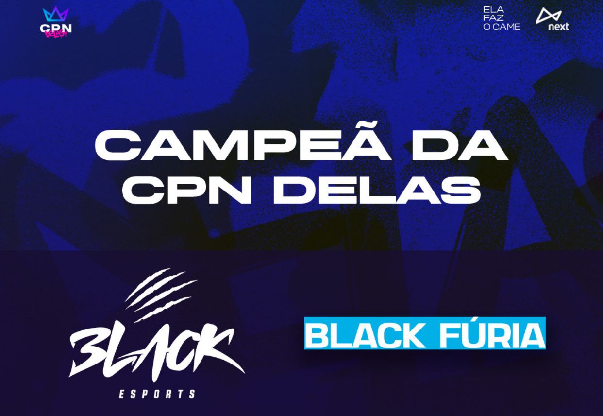 A Black é a Grande Campeã da CPN Delas Season 1 1