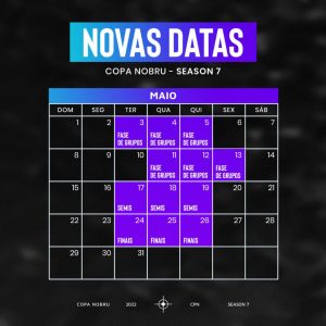 7ª Edição da Copa Nobru é Adiada e Já Tem Data de Estréia 1 Calendário da Copa Nobru Season 7