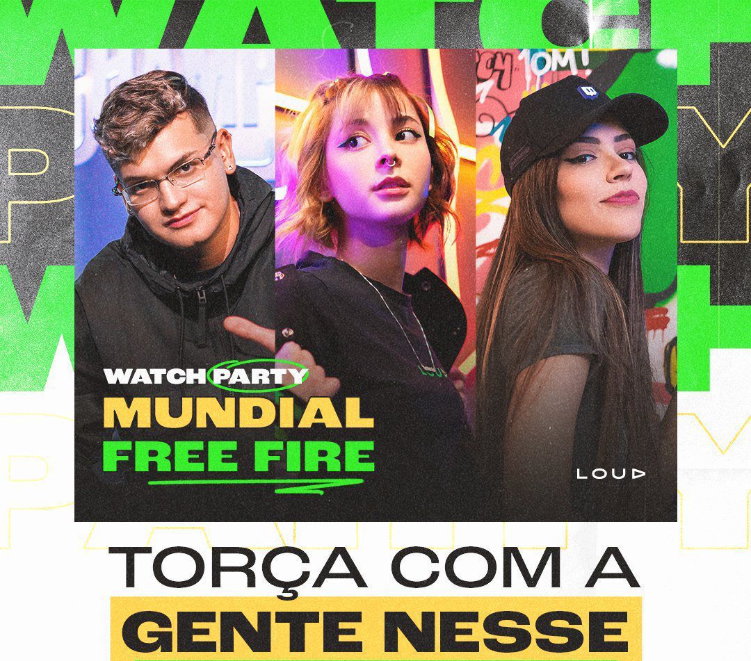 LOUD Sorteia Ingressos para um Whatch Party Presencial do FFWS com Influenciadores 1