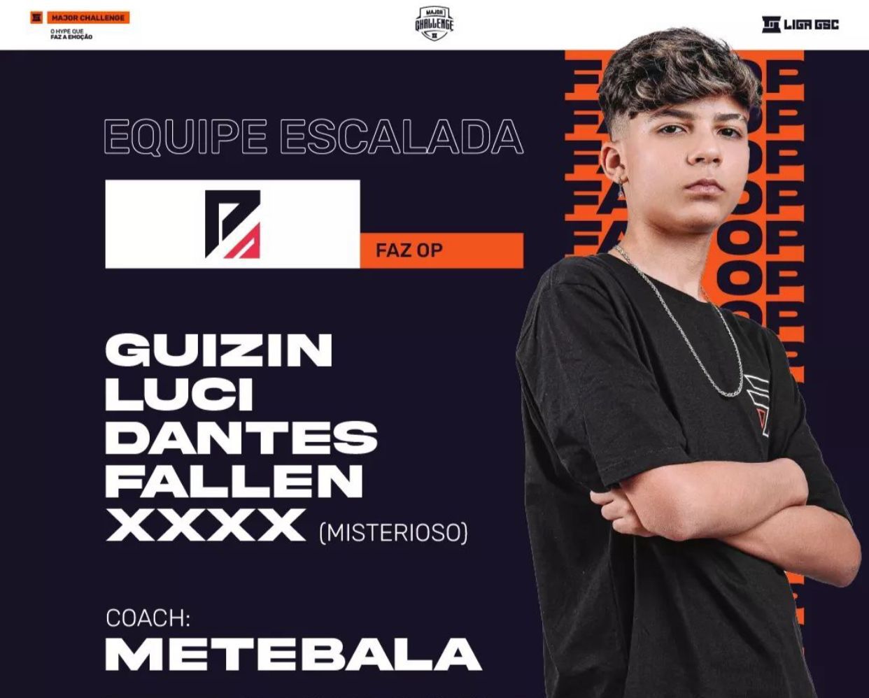 Major Challenge irá Marcar o Retorno da Faz o P aos Campeonatos; Confira 2