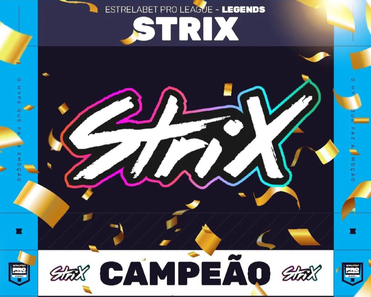 Strix é a grande campeã da EstrelaBet Pro League GSC