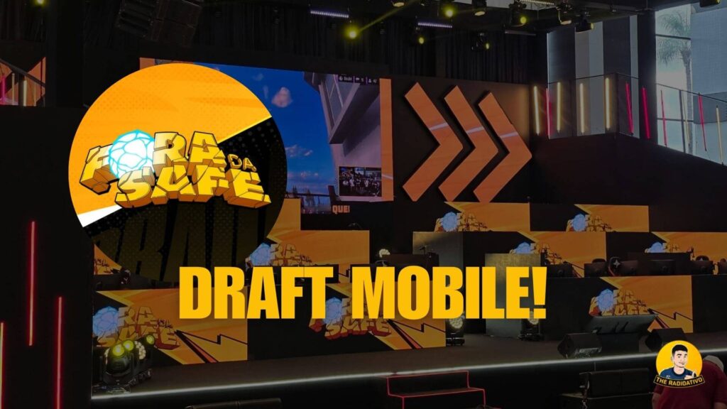 Fora da Safe divulga capitães do Draft Mobile