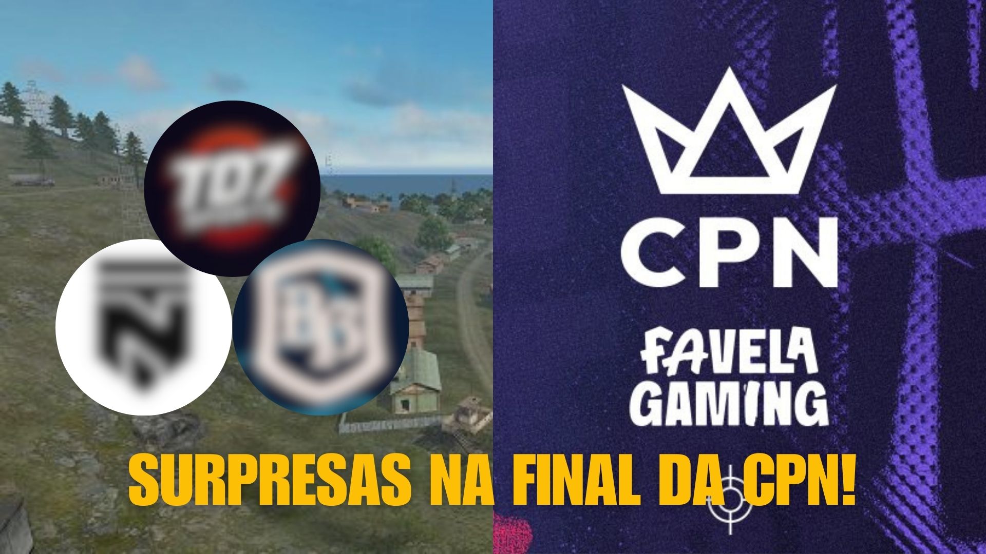 Com surpresas, confira os classificados para a final da CPN Favela Gaming: