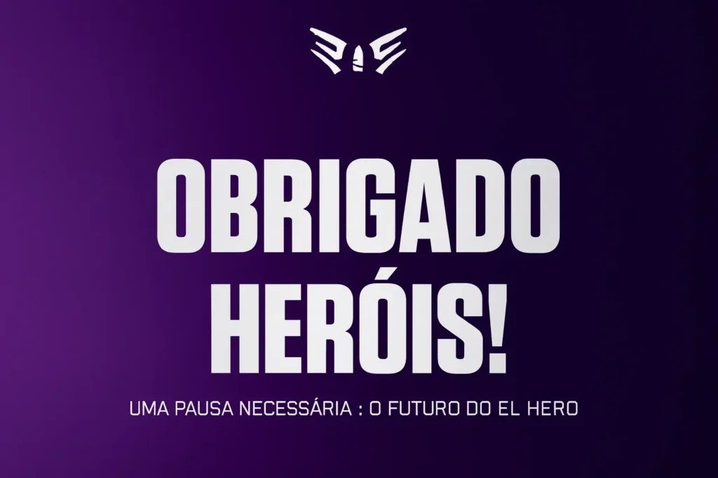 ELHERO anuncia pausa inderteminada